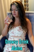 Drowsy Drink - Alaina