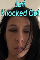 Lori Knocked Out